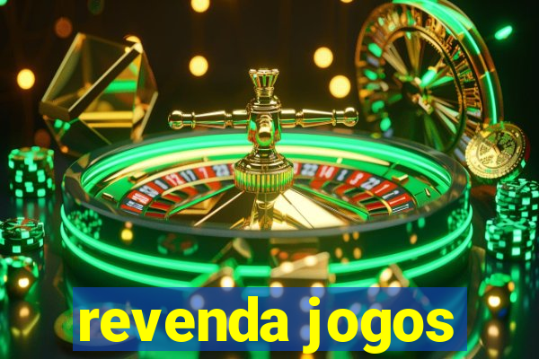 revenda jogos